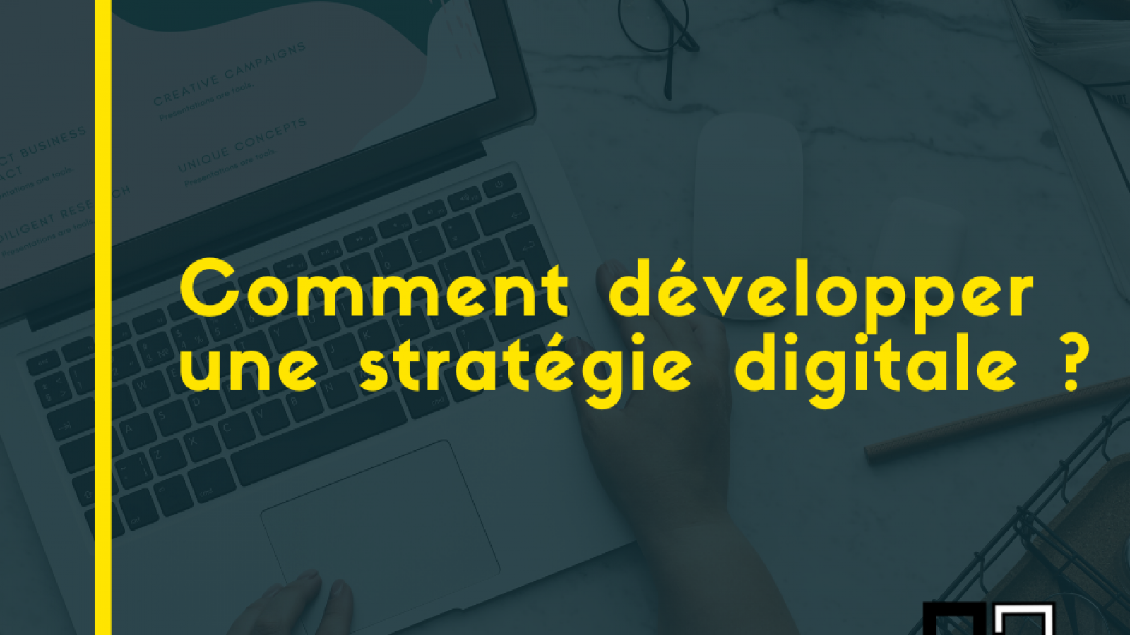 article _ comment développer une stratégie digitale