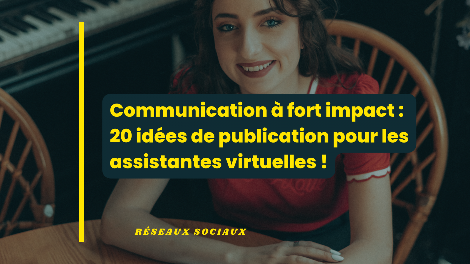 Communication à fort impact : 20 idées de publication pour les assistantes virtuelles !
